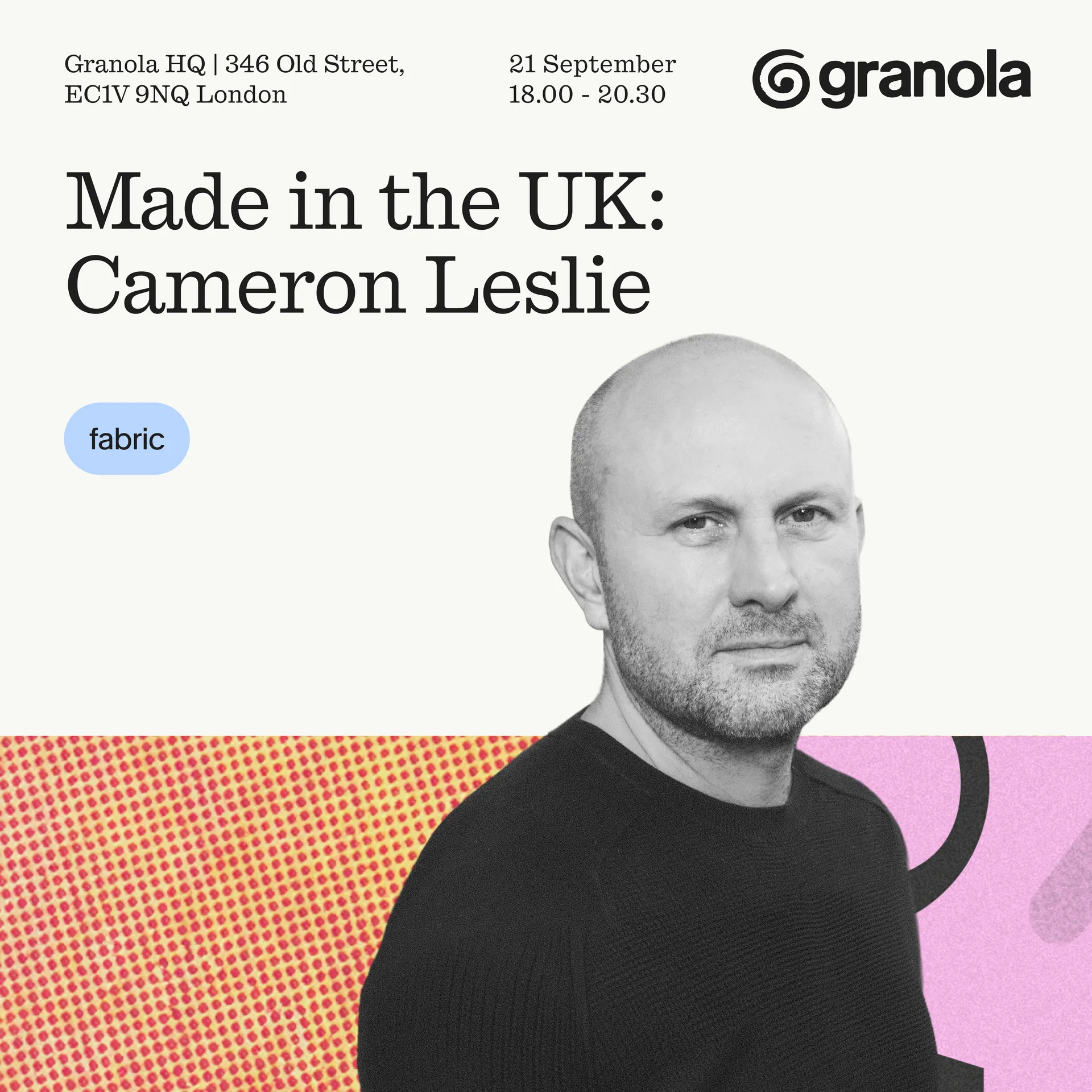 Made in the UK: Cameron Leslie (fabric) at Central London