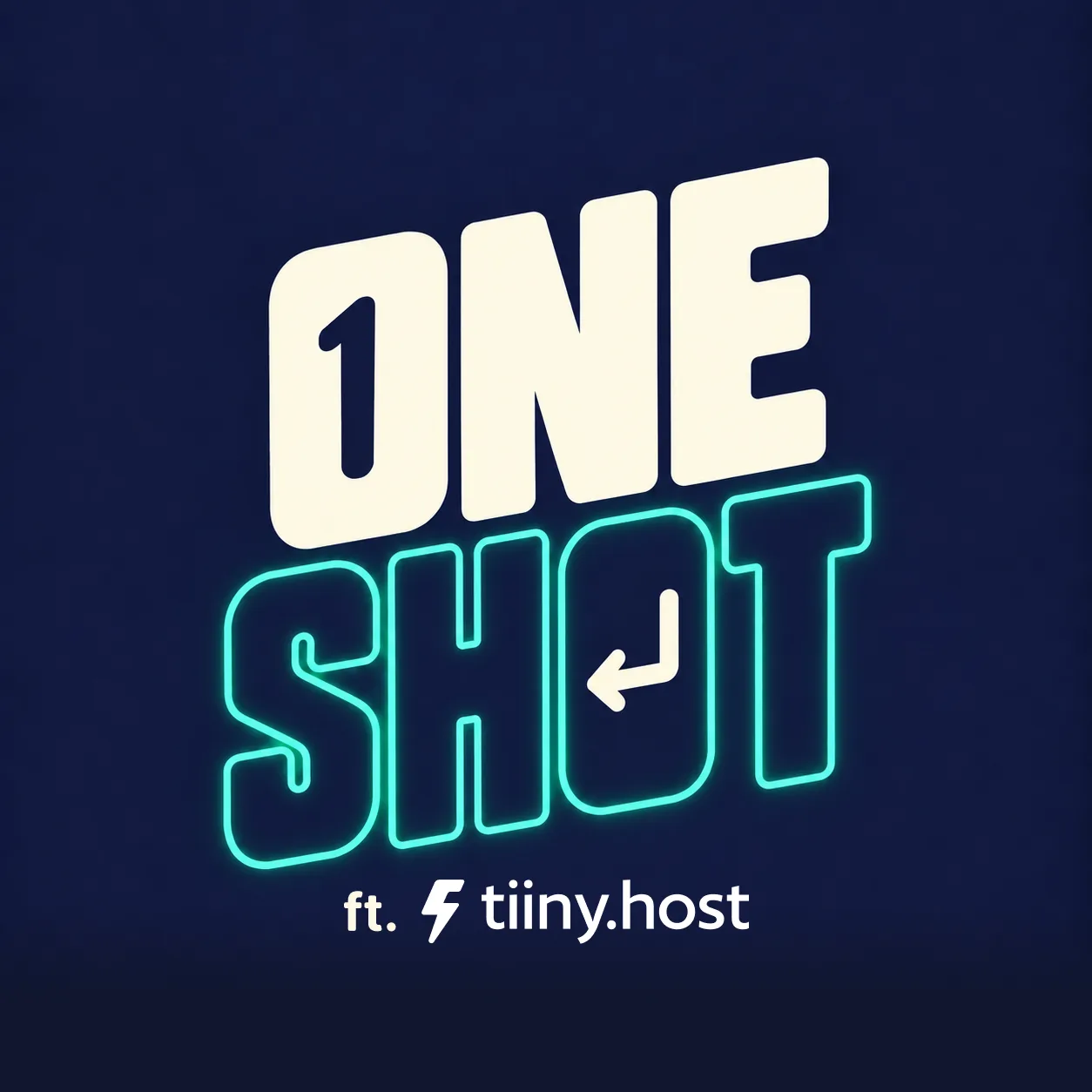 One-Shot: Prompt Competition w/ Tiiny Host 👇