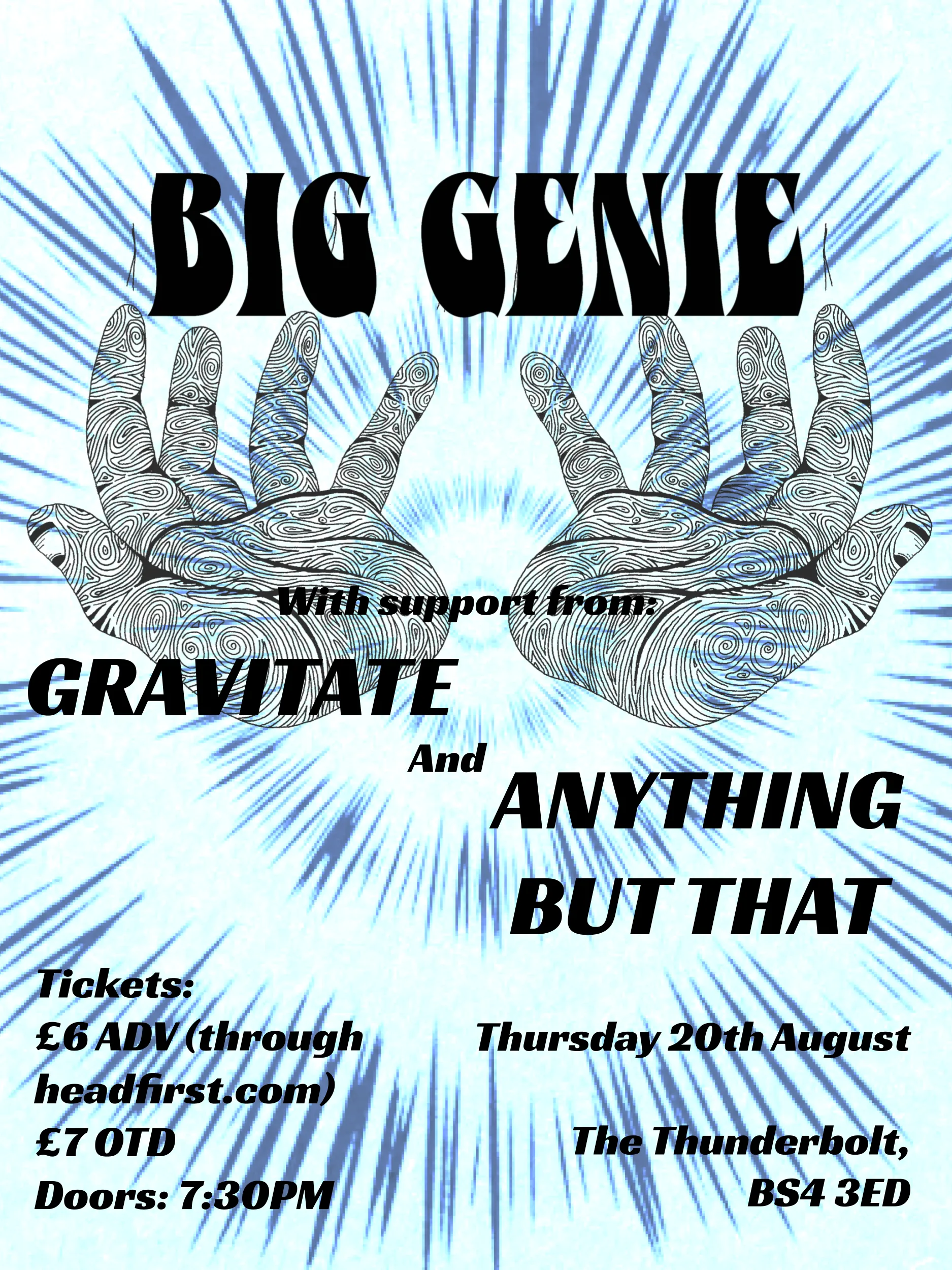 BIG GENIE + Gravitate + Anything But That at The Thunderbolt
