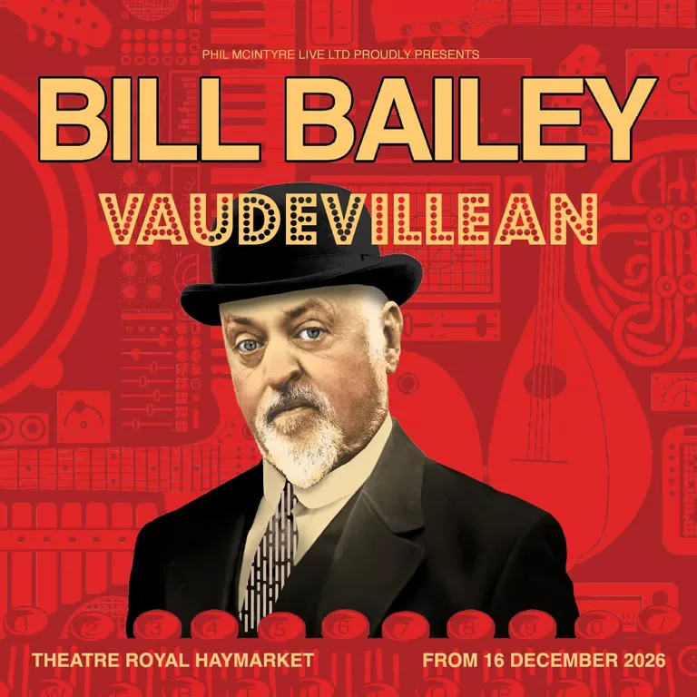 Bill Bailey - Vaudevillean, Theatre Royal Haymarket, London at Theatre Royal Haymarket, London