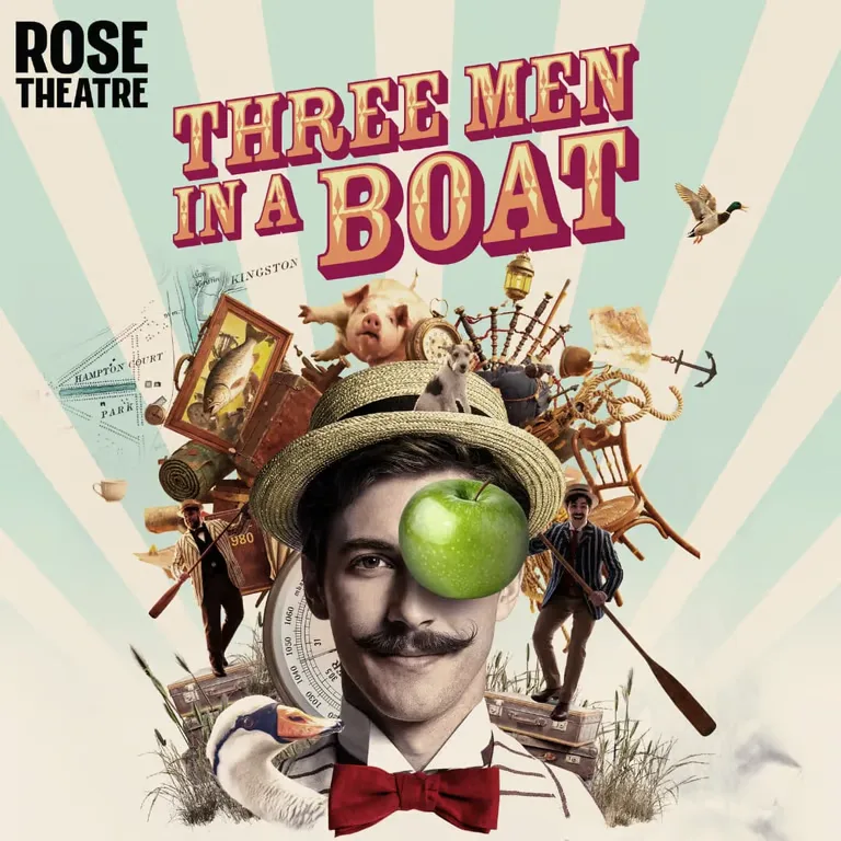 Three Men in a Boat, Rose Theatre Kingston, Kingston at Rose Theatre Kingston, Kingston