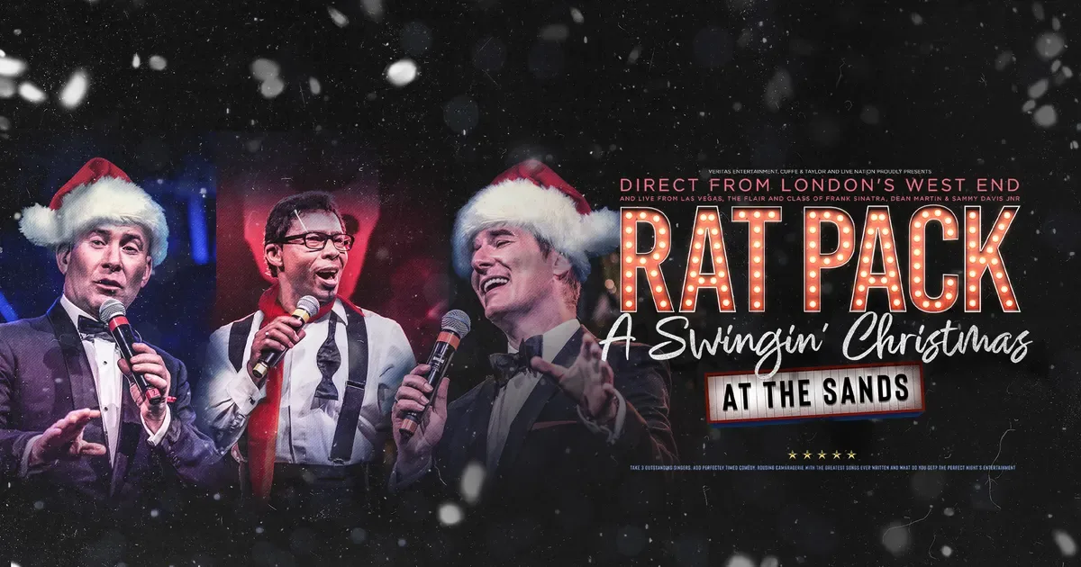 Rat Pack - A Swingin' Christmas At The Sands at The Forum