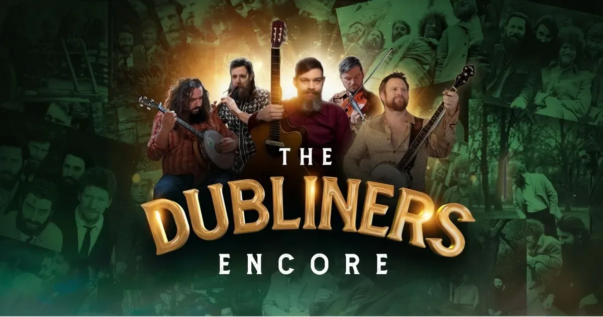 The Dubliners Encore at The Forum