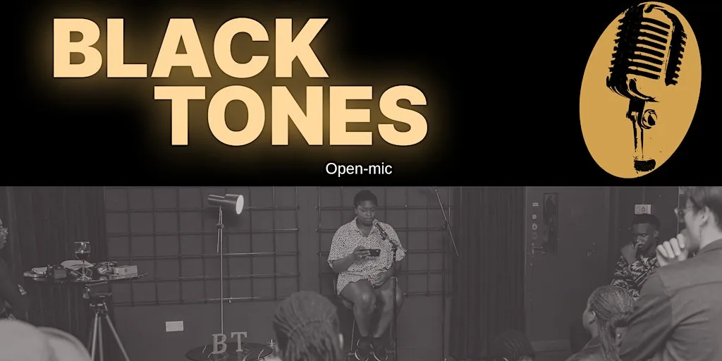 Black Tones: Open-mic Night #21 at International Centre for the Image