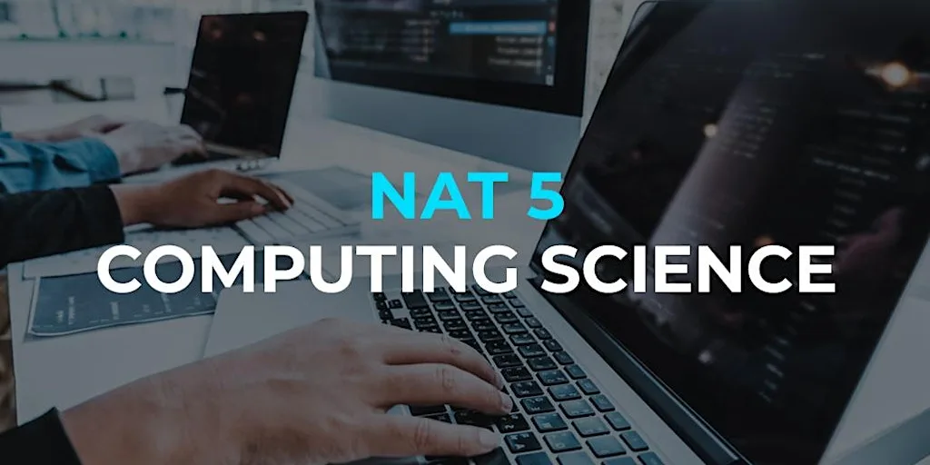 NAT 5 Tuitions - Computing Science Courses @ Edinburgh at 21 Calder Rd