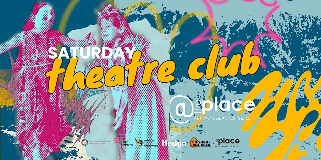 Saturday Theatre Club at The Place