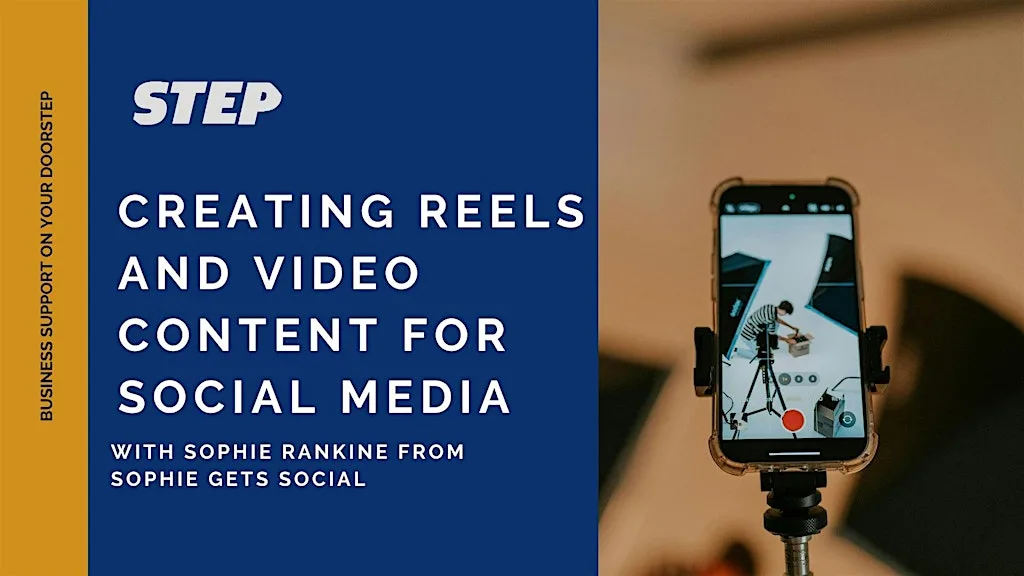 Creating Reels and Video Content for Social Media at STEP