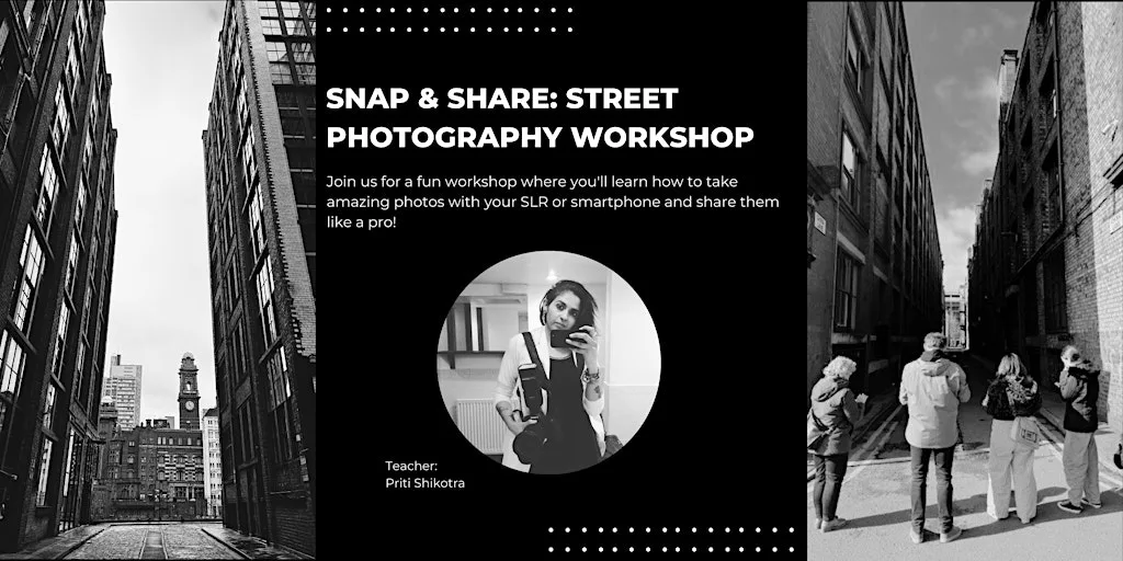 Snap & Share: Street Photography Workshop at Northern Quarter