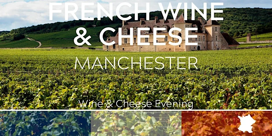 French Cheese and Wine Tasting Manchester 23/10/26