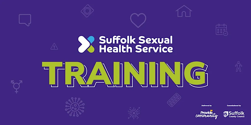 Delivering RSHE to People With Additional Support Needs and Disabilities at Orwell Clinic (Suffolk Sexual Health Service)
