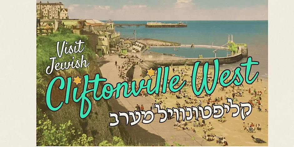 The Jewish History of Cliftonville West Evening Walking Tour at A meeting point in Cliftonville (TBC)