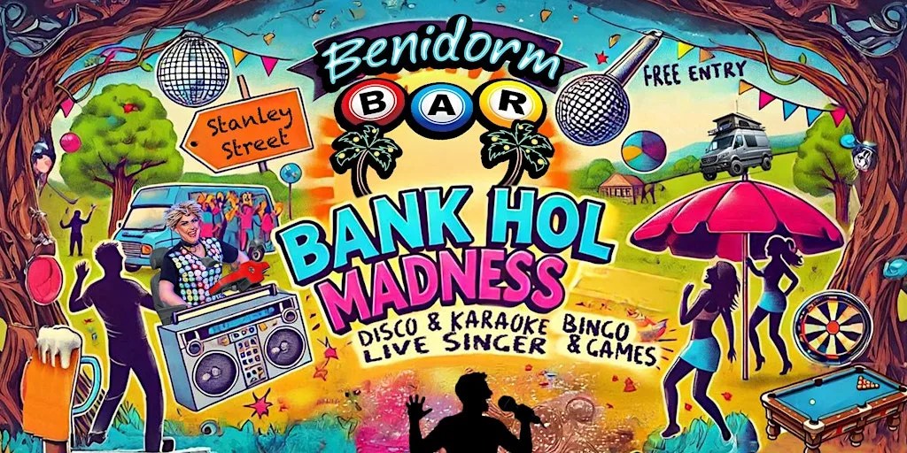 BANK HOLIDAY Madness @ The Benidorm Bar, Liverpool at The Benidorm Bar