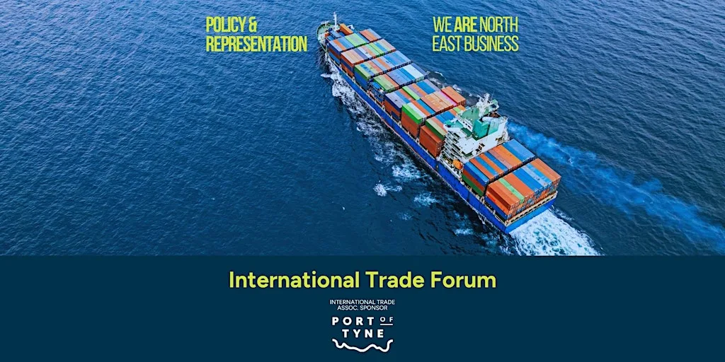 International Trade Forum at Port of Tyne