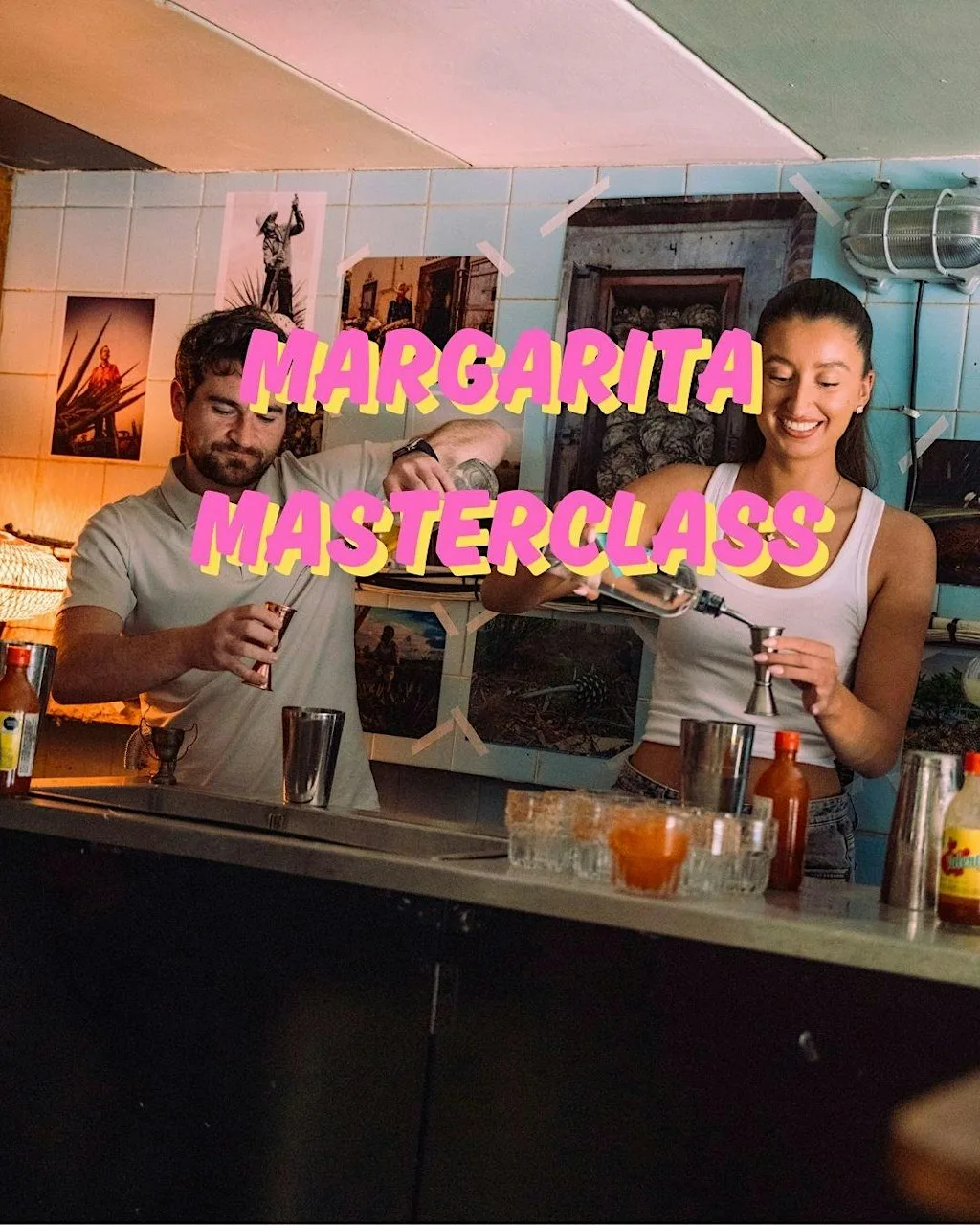 Margarita Making Masterclass at Picante
