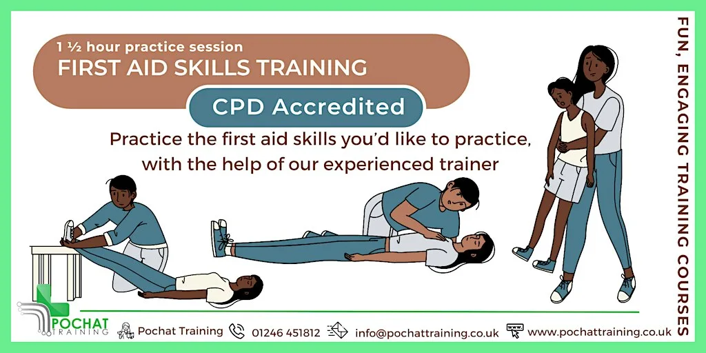 FIRST AID SKILLS: Practice Sessions