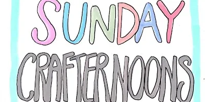 SUNDAY CRAFTERNOON at Rendezvous Caffe