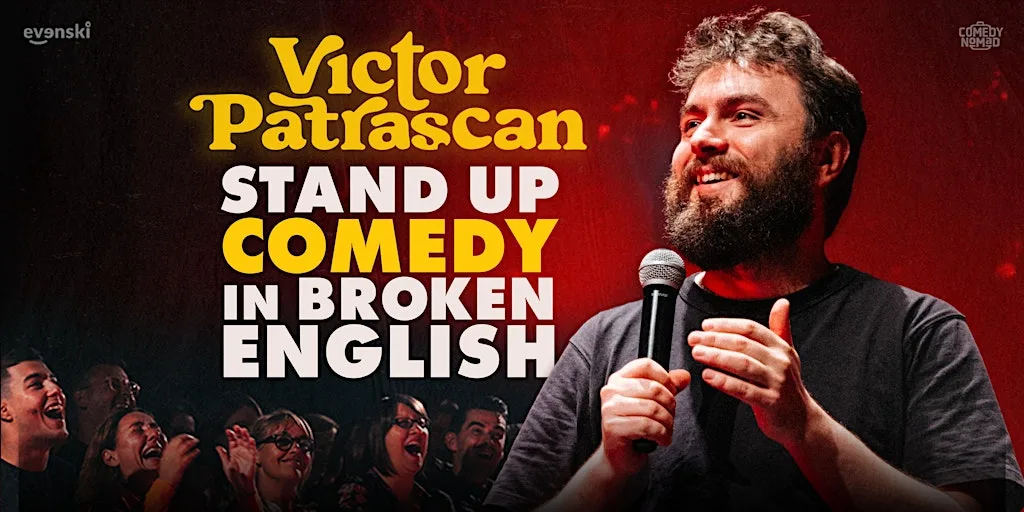 Stand up Comedy in broken English • Victor Patrascan in Edinburgh at Pleasance Courtyard