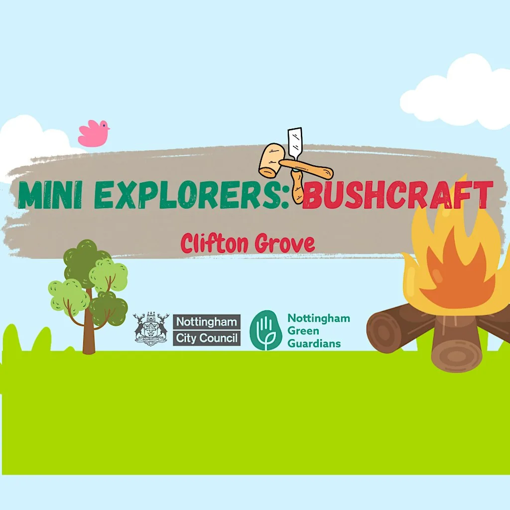Bushcraft for Beginners- Clifton Grove at Clifton Grove