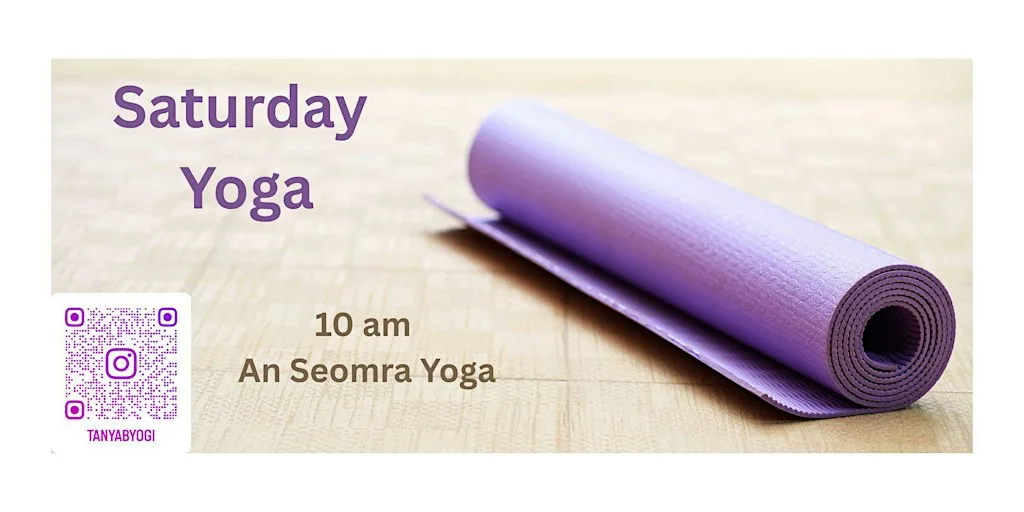 All Levels Saturday Yoga Flow at An Seomra Yoga