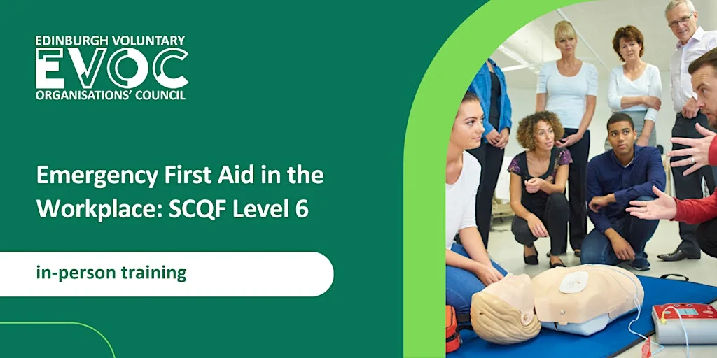 Emergency First Aid in the Workplace (SCQF Level 6) at EVOC