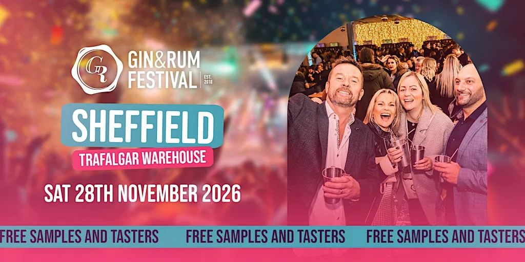 Gin & Rum Festival - Sheffield - 2026 at Trafalgar Warehouse