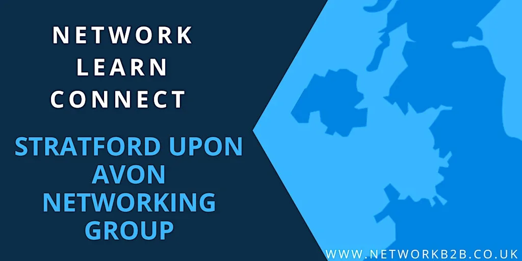 Stratford- upon-Avon Networking Event at Stratford-upon-Avon