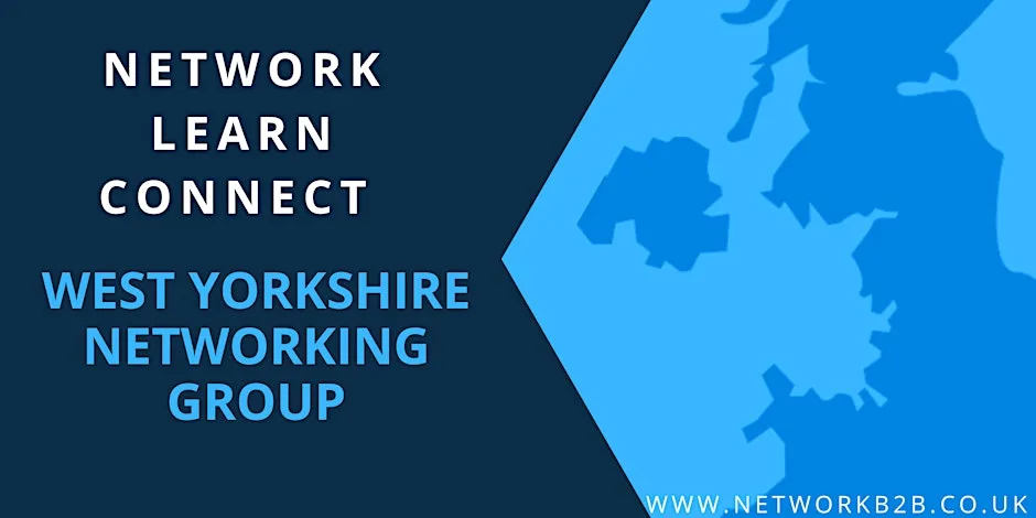 West Yorkshire Business Networking Event at West Yorkshire