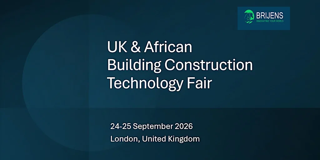 The UK & Africa  Construction Technology Fair London, UK 2026 at The Loughborough Centre