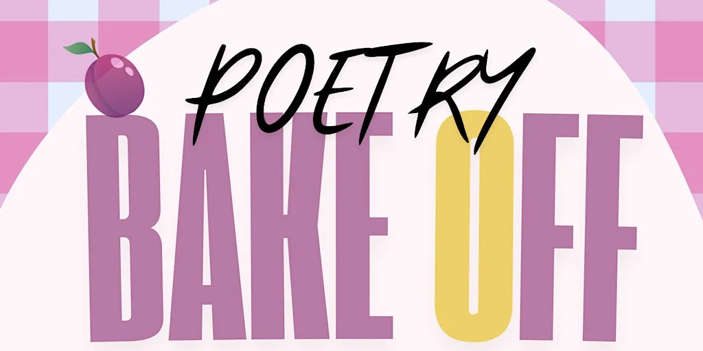 Poetry Bake Off