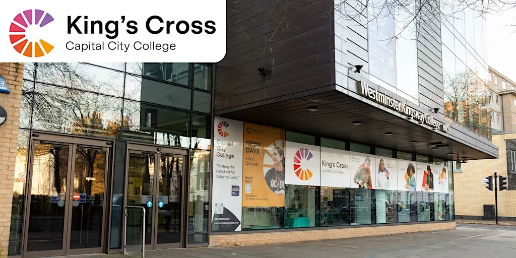 King's Cross campus - open day - 07/10/26 at Capital City College King's Cross centre (formerly Westminster Kingsway College - King's Cross Centre)