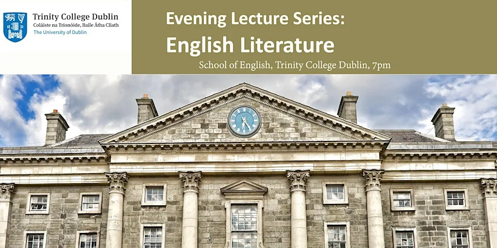 TCD School of English Evening Lectures, Michaelmas Term 2026