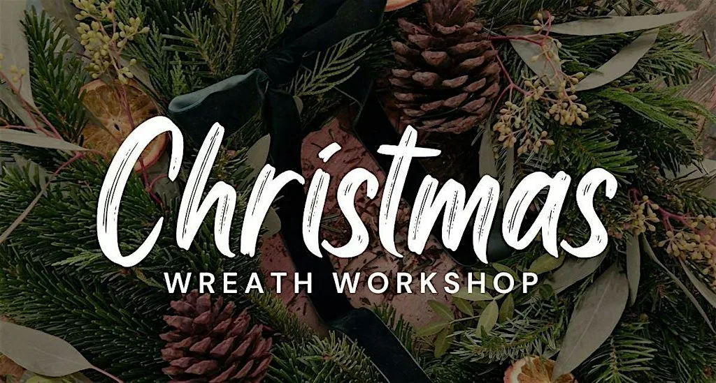 Christmas Wreath Workshop at Kilning Me Softly