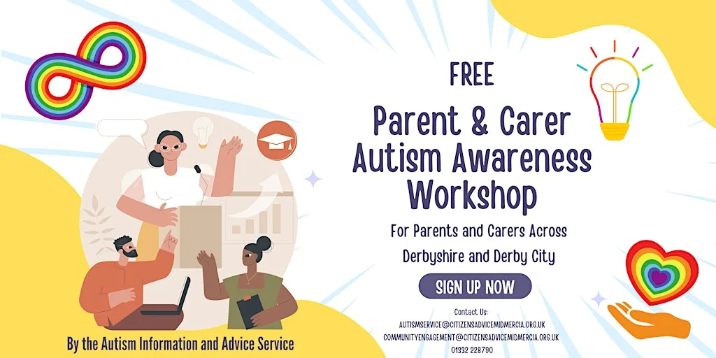 FREE Parent & Carer Autism Awareness Workshop - Derby and Derbyshire at Citizens Advice Mid Mercia