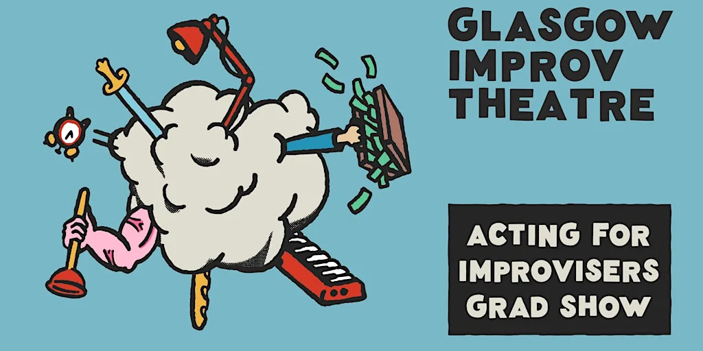 GIT Advanced: Acting for Improvisers Grad Show at The Old Hairdresser's