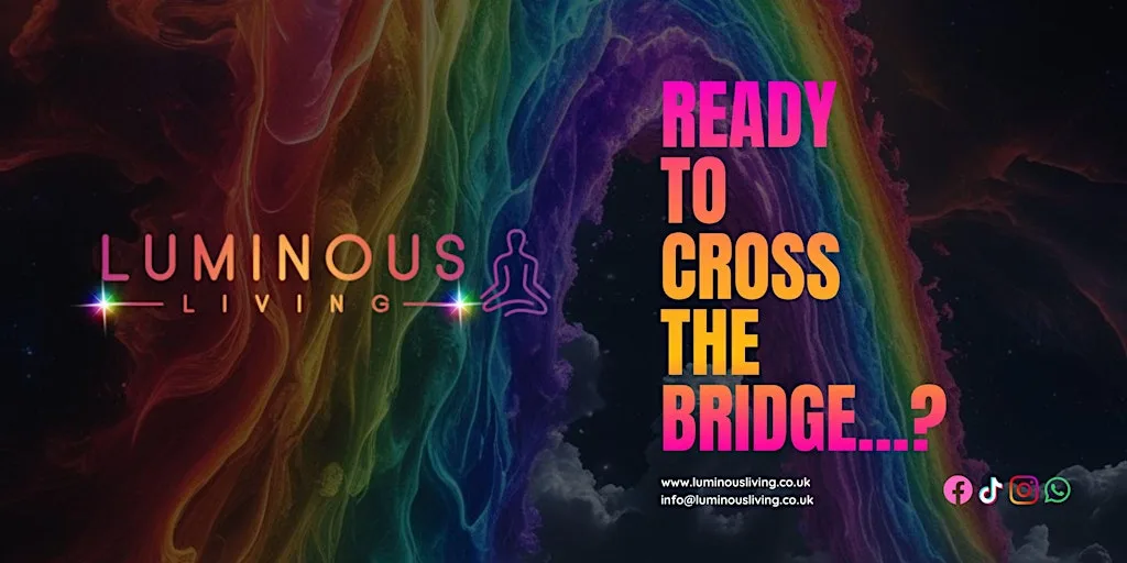 BRIDGE - Introduction to Shamanism at Luminous Living Ltd