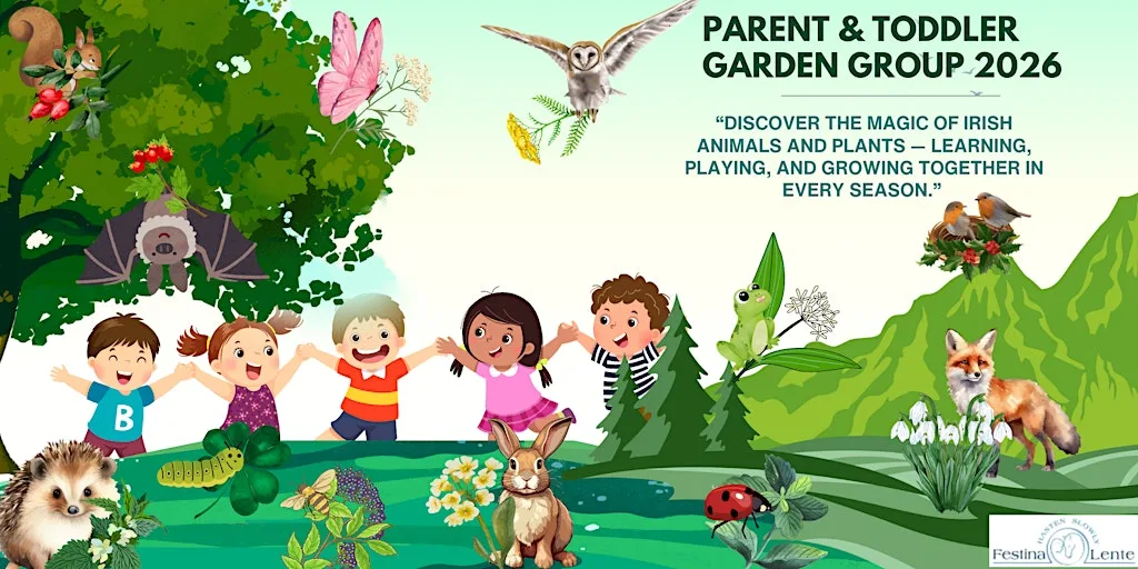 Parent & Toddler Garden Group 2026 at Festina Lente