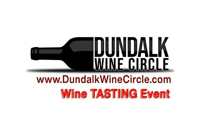 Dundalk WINE Circle TASTING event - Wednesday 16th September 2026