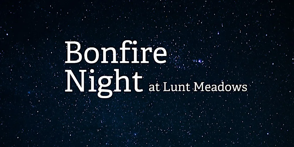 Dog and Wildlife Friendly Bonfire Night at Lunt Meadows at Lunt Meadows