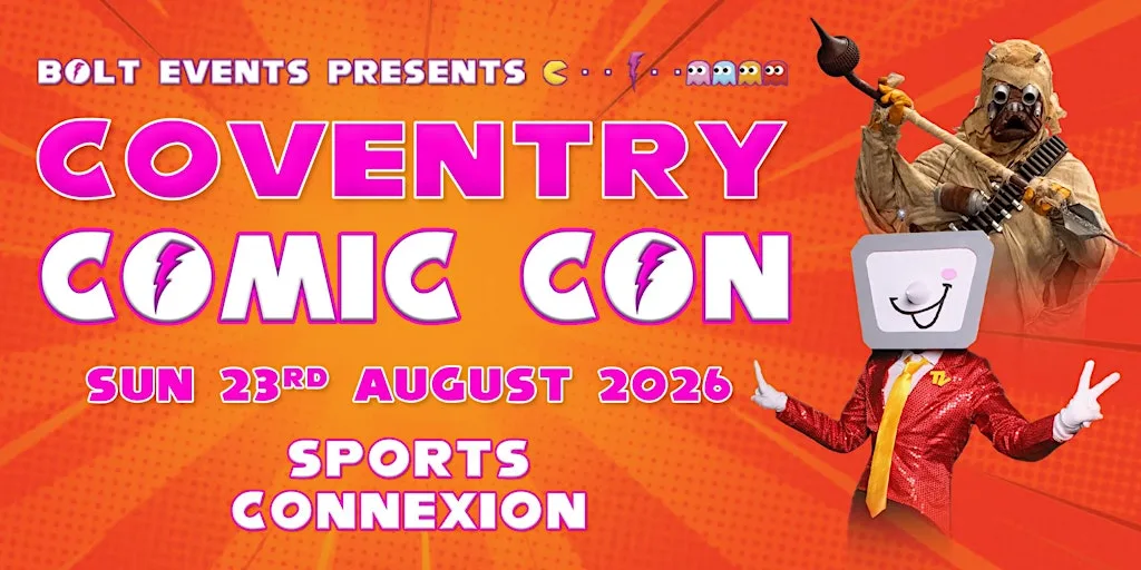 Coventry Comic Con at The Sports Connexion