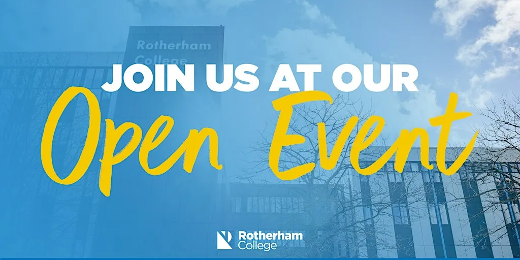 Rotherham College - Open Event at Rotherham College