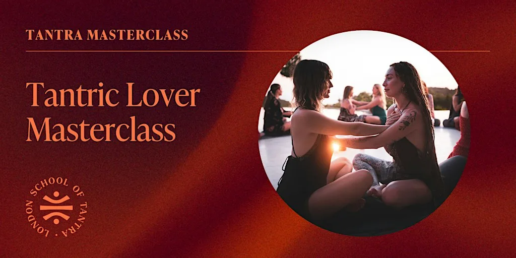 Tantric Lover Masterclass