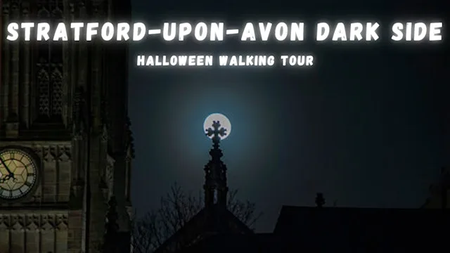 Stratford-upon-Avon: The Dark Side Walking Tour