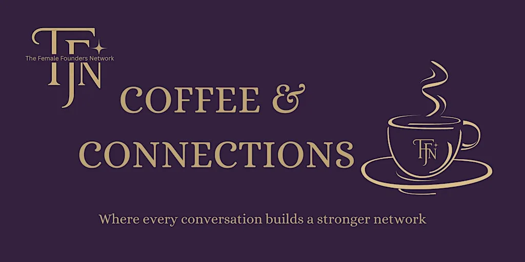 Coffee & Connections by The Female Founders Network at Rae's Cafe & Deli