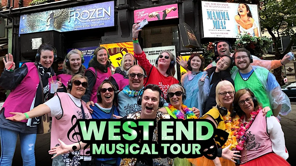 West End Musical Tour Silent Disco Walking Tour #silenttours