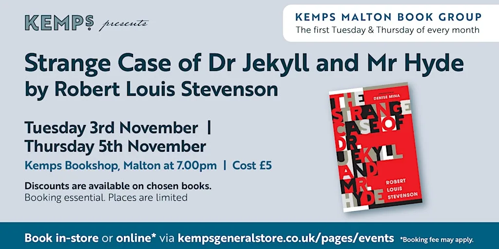 Book Club - Tuesday - Strange Case of Dr Jekyll and Mr Hyde at Kemps General Store Ltd