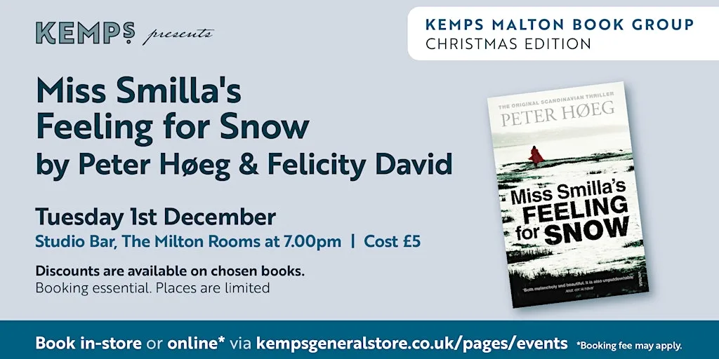Book Club - (Christmas Social) Miss Smilla's Feeling For Snow at The Milton Rooms