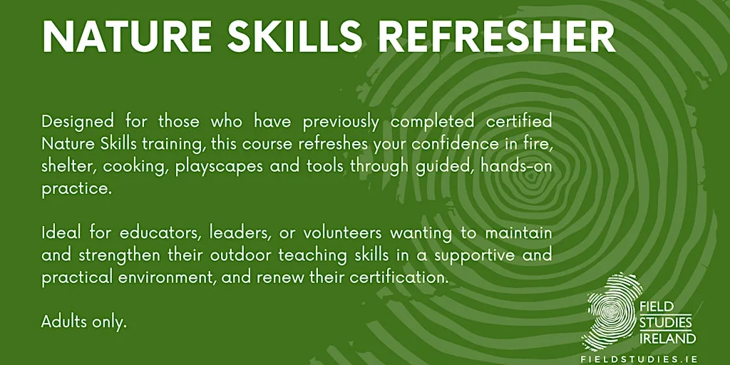 ‘Nature Skills’ Refresher (Certified) at Clandeboye Estate