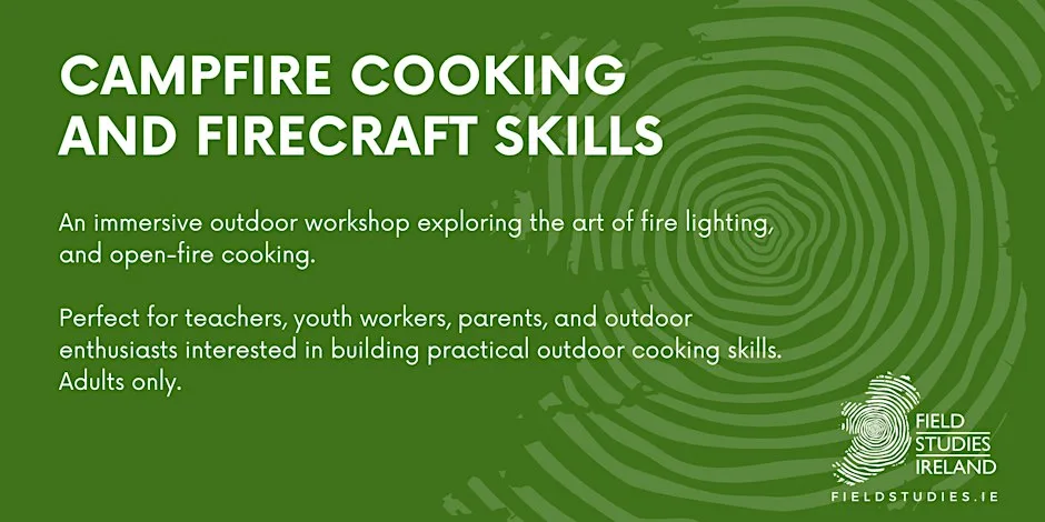Campfire Cooking and Firecraft Skills