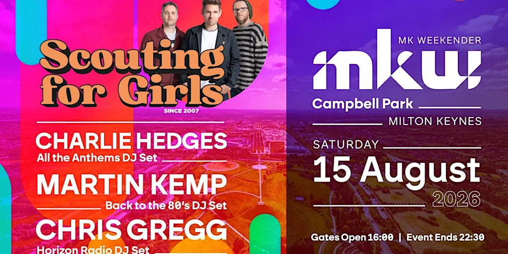 The MK Weekender | Scouting For Girls | Martin Kemp | Charlie Hedges at Campbell Park