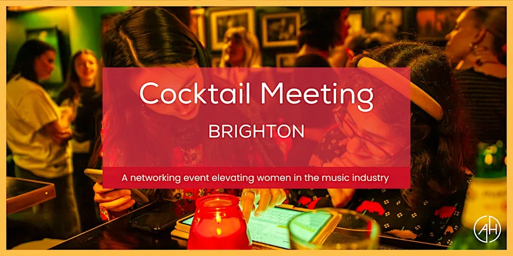 Amplify Her Brighton Cocktail Meeting for Women in the Music Industry at Mrs Fitzherbert's
